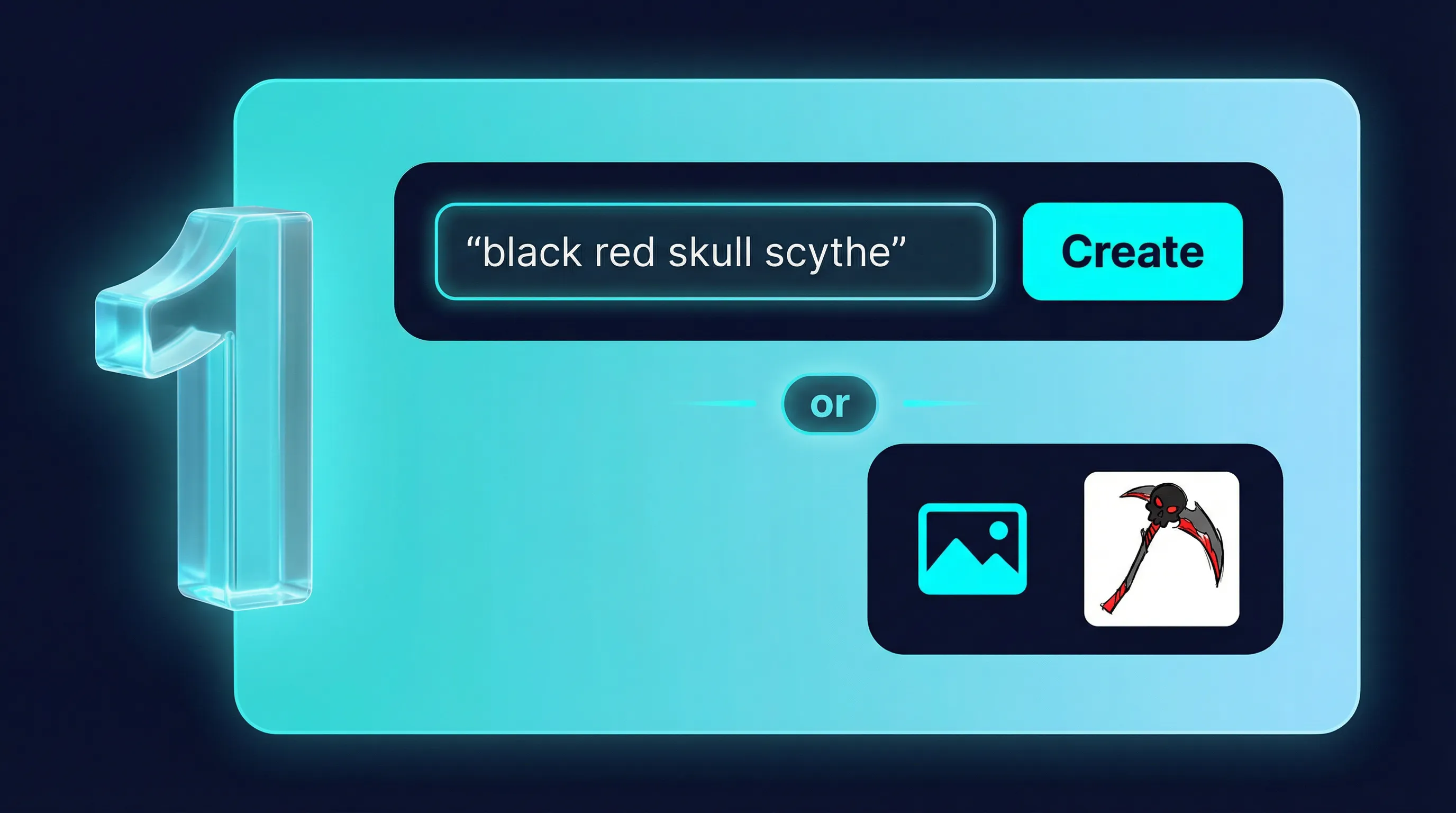 Step 1: Describe your idea with text prompt or upload an image